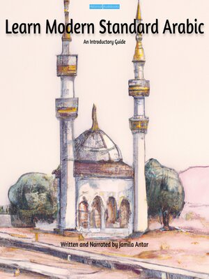 cover image of Learn Modern Standard Arabic